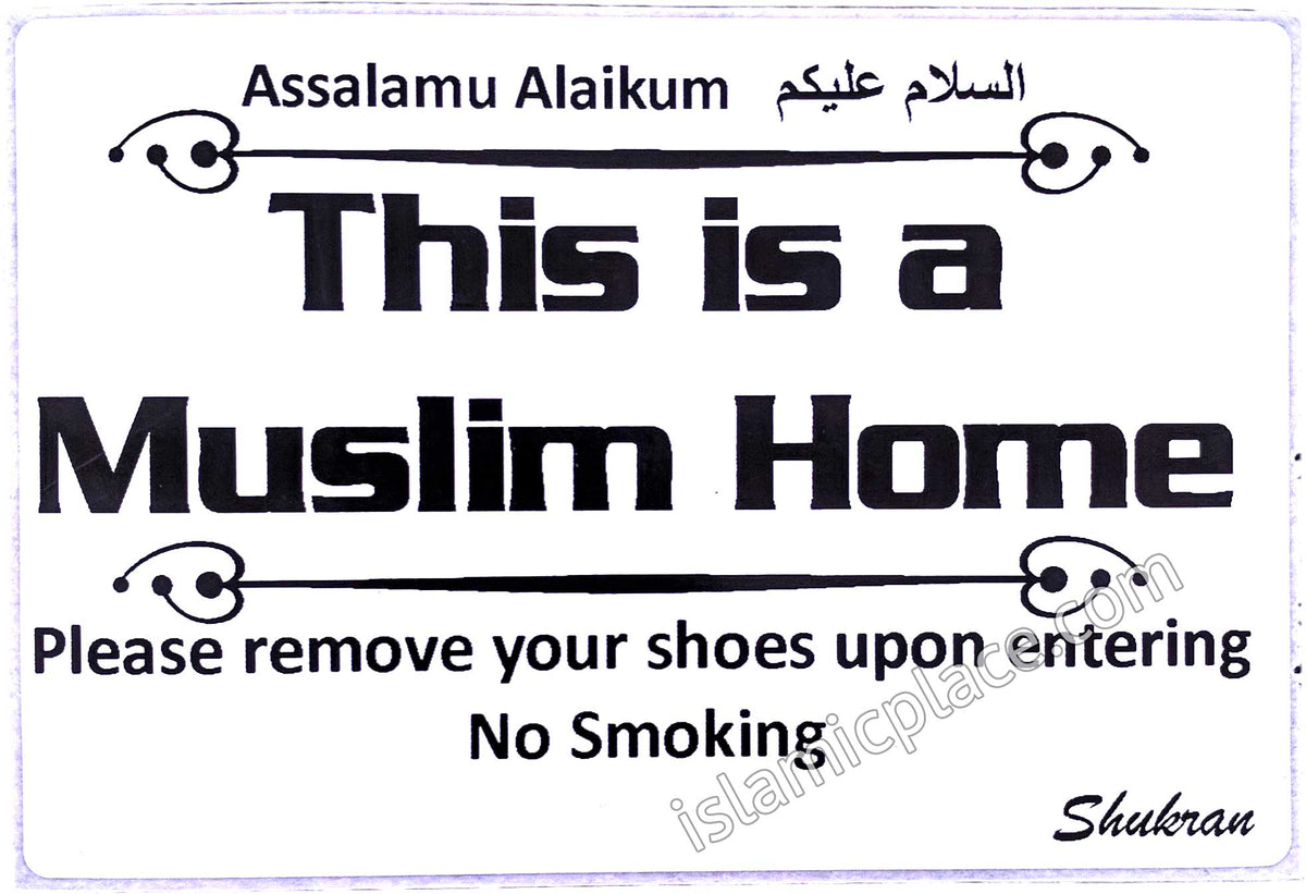 Sticker: &quot;This is a Muslim Home&quot; sign