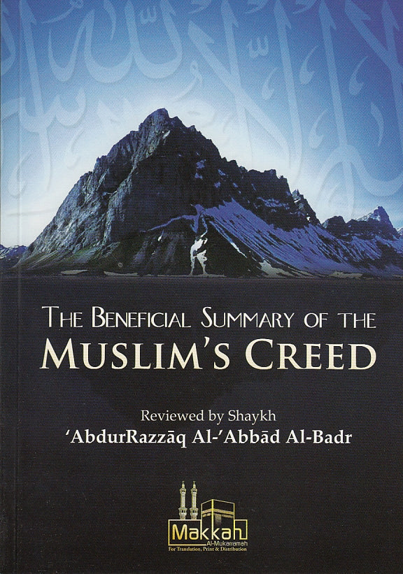 The Beneficial Summary Of The Muslim&#39;s Creed