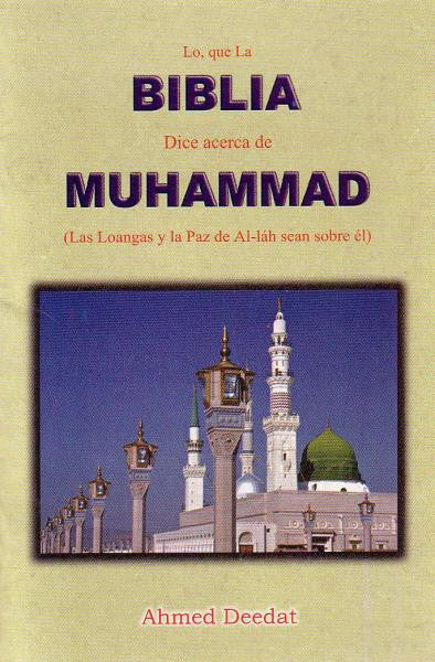 Lo, Que La Biblia Dice acerca de Muhammad