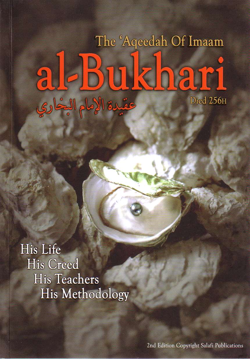 The &#39;Aqeedah of Imaam al-Bukhari