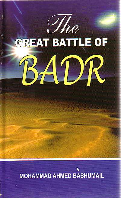 The Great Battle of Badr